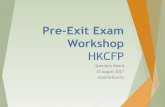 Pre-Exit Exam Workshop
