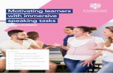 Motivating learners with immersive speaking tasks