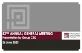 52ND ANNUAL GENERAL MEETING - Far East Orchard Limited