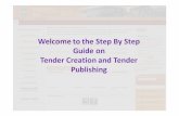 Welcome to the Step By Step Guide on Tender Creation and ...
