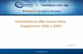 Introduzione alla nuova linea SnapServer XSD e XSR