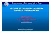 Advanced Technologies for Multimedia Broadband Satellites ...