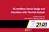 5G mmWave Device Design and Simulation with Thermal …