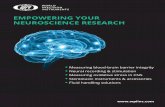 EMPOWERING YOUR NEUROSCIENCE RESEARCH