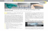 Practice-oriented use of 3D printing in the dental lab