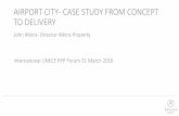AIRPORT CITY- CASE STUDY FROM CONCEPT TO DELIVERY