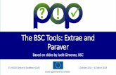 The BSC Tools: Extrae and Paraver - POP CoE