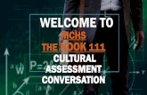 MCHS THE NOOK 111 CULTURAL ASSESSMENT CONVERSATION