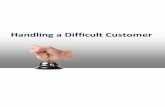 Handling a Difficult Customer