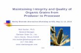 Maintaining Integrity and Quality of Organic Grains from ...
