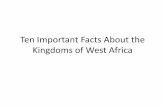 Ten Important Facts About the Kingdoms of West Africa
