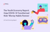 The Youth Economy Report: How COVID-19 Transformed Kids ...