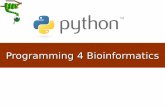 Programming 4 Bioinformatics