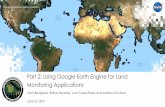 Monitoring Applications Part 2: Using Google Earth Engine ...