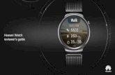 Huawei Watch reviewer’s guide