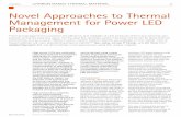 Novel Approaches to Thermal Management for Power LED Packaging