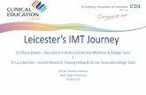 Leicester’s IMT Journey