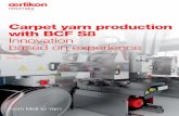 Carpet yarn production with BCF S8 Innovation based on ...