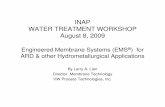 INAP WATER TREATMENT WORKSHOP August 8, 2009