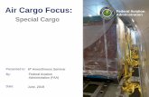 Air Cargo Focus: Federal Aviation Special Cargo Pleasure ...