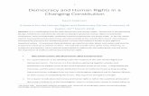 Democracy and Human Rights in a Changing Constitution