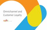 Omnichannel and Customer Loyalty