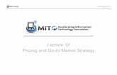 Lecture 12 Pricing and Go-to-Market Strategy