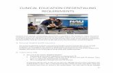CLINICAL EDUCATION CREDENTIALING REQUIREMENTS