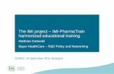 The IMI project IMI-PharmaTrain harmonized educational ...