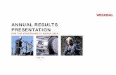 ANNUAL RESULTS PRESENTATION - Wescoal