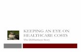 KEEPING AN EYE ON HEALTHCARE COSTS