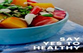 say yes to healthy