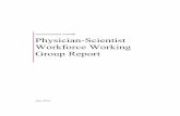 Physician-Scientist Workforce Working Group Report