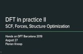DFT in practice II SCF, Forces, Structure Optimization