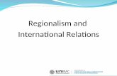 Regionalism and International Relations