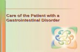 Care of the Patient with a Gastrointestinal Disorder