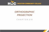 ORTHOGRAPHIC PROJECTION - Houston Community College