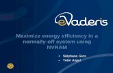 Maximize energy efficiency in a normally-off system using ...