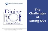The Challenge of Eating Out