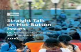 Straight Talk on Hot-Button Issues - University of California