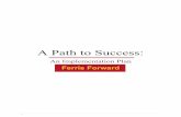 A Path to Success - Ferris