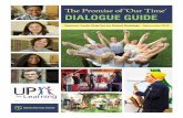 The Promise of ‘Our Time DIALOGUE GUIDE