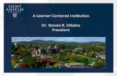 A Learner-Centered Ins.tu.on Dr. Steven R. DiSalvo President