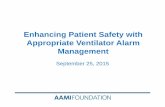 Enhancing Patient Safety with Appropriate Ventilator Alarm ...