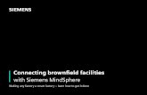Connecting brownfield facilities