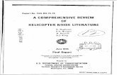 A COMPREHENSIVE REVIEW OF HELICOPTER NOISE LITERATURE