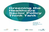 Greening the Healthcare Sector Policy Think Tank