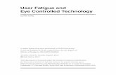 User Fatigue and Eye Controlled Technology