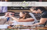 0 d 6 ¢ §L *H a - Royal Fig Catering