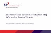 2019 Innovation to Commercialization (I2C) Information ...